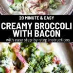 Creamy Broccoli with Bacon