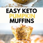 Super Easy Keto Pumpkin Muffins - These Keto Pumpkin Muffins are super easy to make, packed with flavor, moist and ready in less than 30 minutes. Enjoy some delicious homemade low carb pumpkin muffins that are perfect for breakfast or as a snack. You have to try the best keto muffins!
