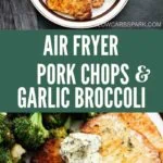 Air fryer Pork Chops and Garlic Broccoli is an easy recipe for juicy and tender pork chops served with crispy garlic air-fried broccoli. It takes less than 20 minutes to make a full of flavored weeknight dinner for the entire family.