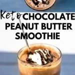 best keto chocolate peanut butter smoothie