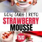 low carb keto strawberry mousse