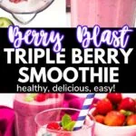 berry blast triple berry smoothie