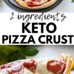 2 ingredients keto pizza crust