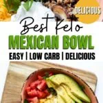 best keto mexican bowl recipe pinterest
