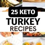 25 Keto Turkey Recipes 2