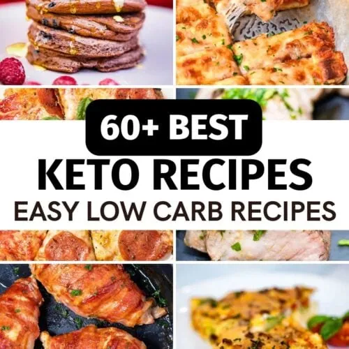 60 Best Keto Recipes
