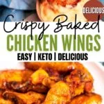 BEST Crispy Baked Chicken Wings