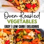 Oven Roasted Vegetables 4 1