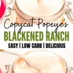 Copycat Popeye's Blackened Ranch