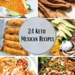 24 Keto Mexican Recipes 2