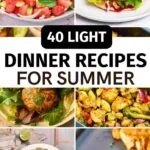 40 Light Dinner Recipes For Summer 8
