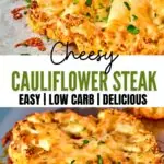 Cheesy Cauliflower Steak 3