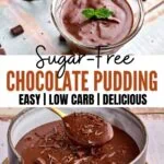 Sugar-Free Chocolate Pudding pinterest image