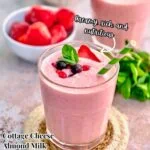 Cottage Cheese Smoothie 2 1