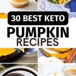 30 Best Keto Pumpkin Recipes You Can Make This Fall 2