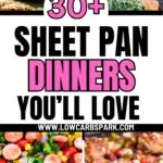 30 Sheet Pan Dinner Ideas 3