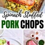 Spinach Stuffed Pork Chops