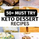 50+ Must Try Keto Desserts Recipes