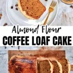 Almond Flour Coffee Loaf Cake 2