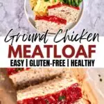 Ground Chicken Meatloaf 10