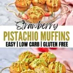 Strawberry Pistachio Muffins 10
