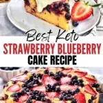 Keto Strawberry Blueberry Cake