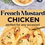 Easy French Mustard Chicken Dinner
