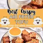 Crispy Air Fryer Tofu 7
