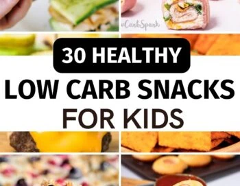 30 Healthy Low Carb Snacks For Kids