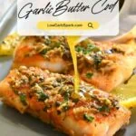 Lemon Butter Pan Seared Cod Recipe