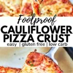 foolproof cauliflower pizza crust