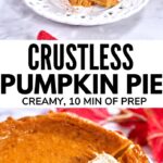 Crustless Pumpkin Pie pinterest